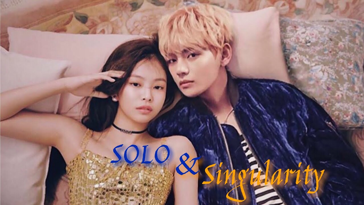 JENNIE ‘Solo’ & TAEHYUNG ‘Singularity’ |TAENNIE|
