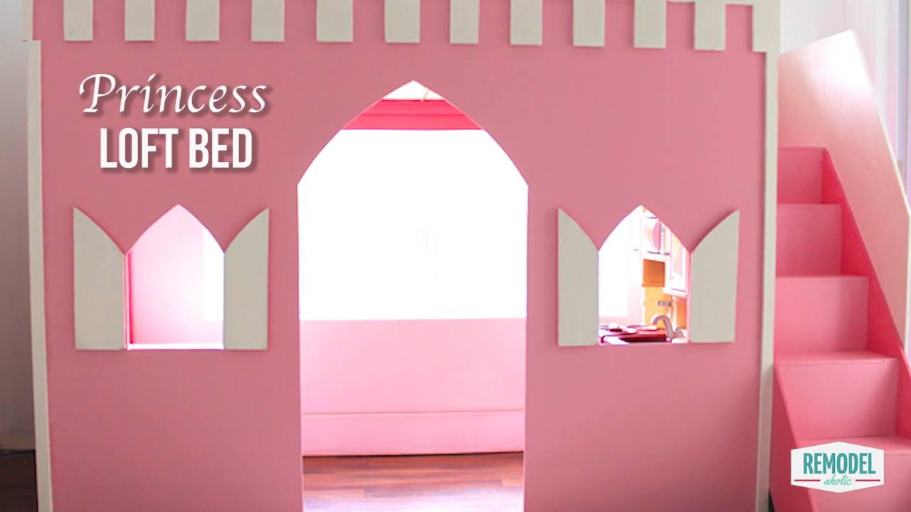 How to Make a Princess Loft Bed