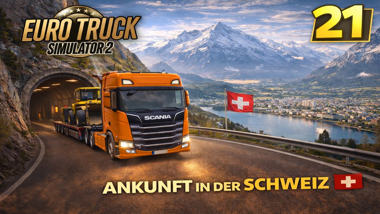 Euro Truck Simulator 2 | #21 – Ankunft in der Schweiz 🇨🇭 | Durch Südfrankreich nach Genf