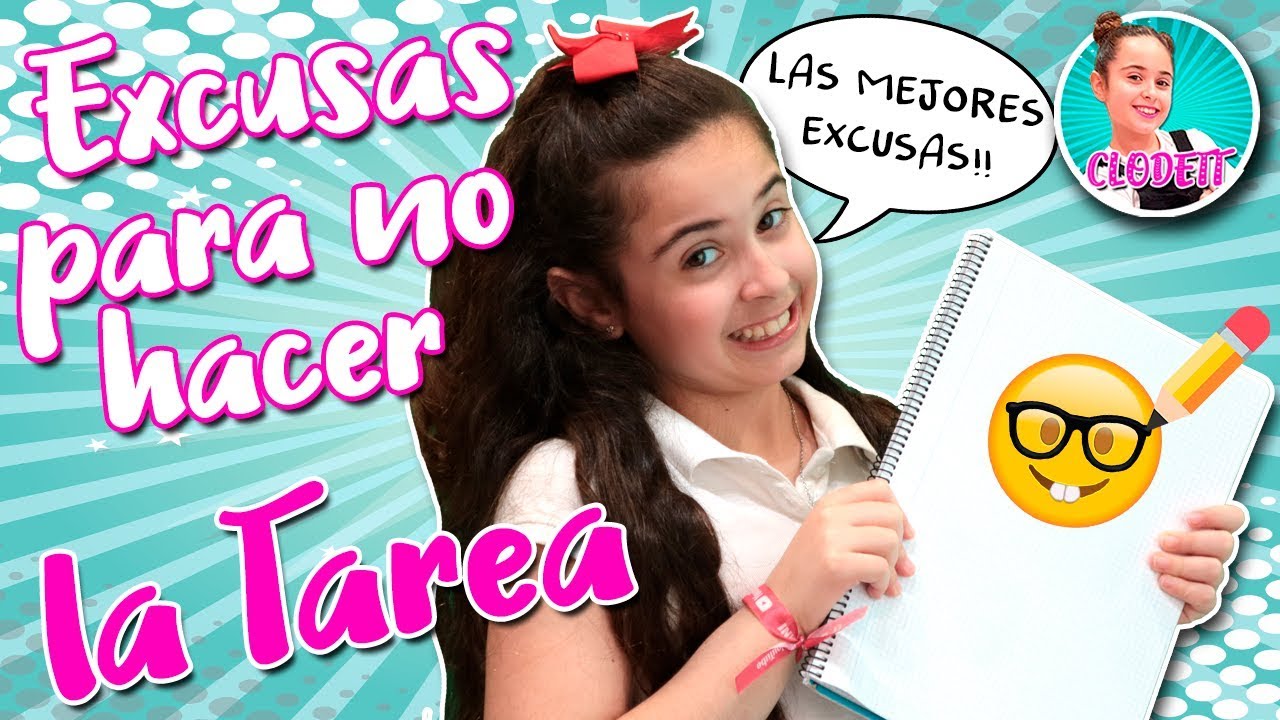 📝 EXCUSAS para NO hacer los DEBERES 🤓 Las MEJORES EXCUSA para no hacer la TAREA 🤪 CLODETT
