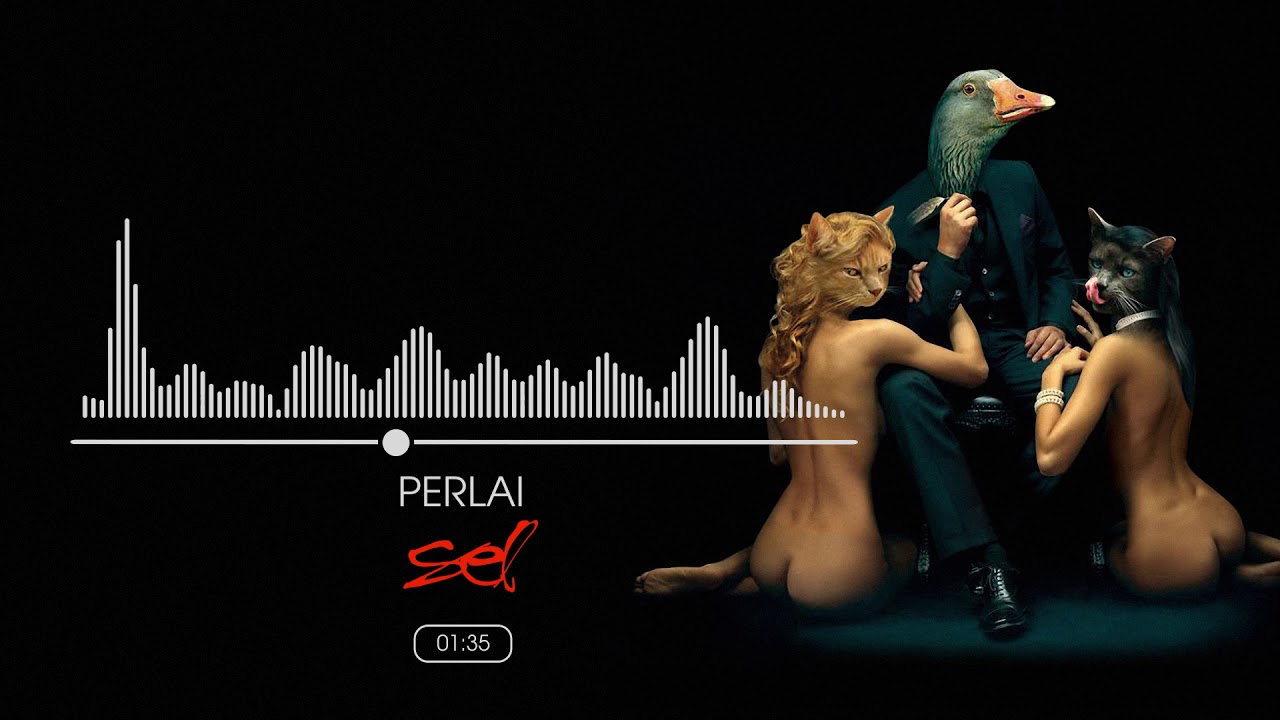 SEL - Perlai (Official Audio)