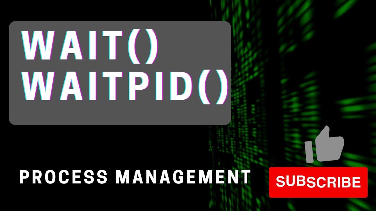 wait() /waitpid() System Call | Monitoring Child Process | Waiting Child to Finish