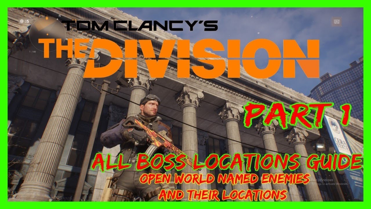 The Division All Boss Locations Guide - Open World Named Enemies Part 1