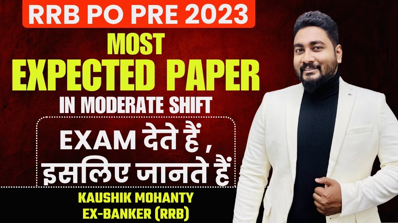 RRB PO 2023 Most Expected Paper Moderate Shift || Real Exam Level Mock || Career Definer || Kaushik