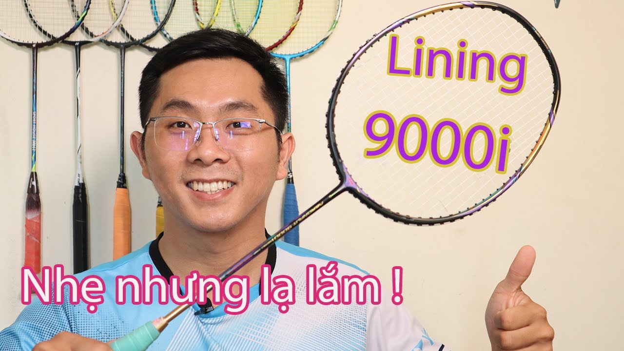Đánh giá LINING AERONAUT 9000i – Nhẹ, nhanh và cực kỳ linh hoạt!