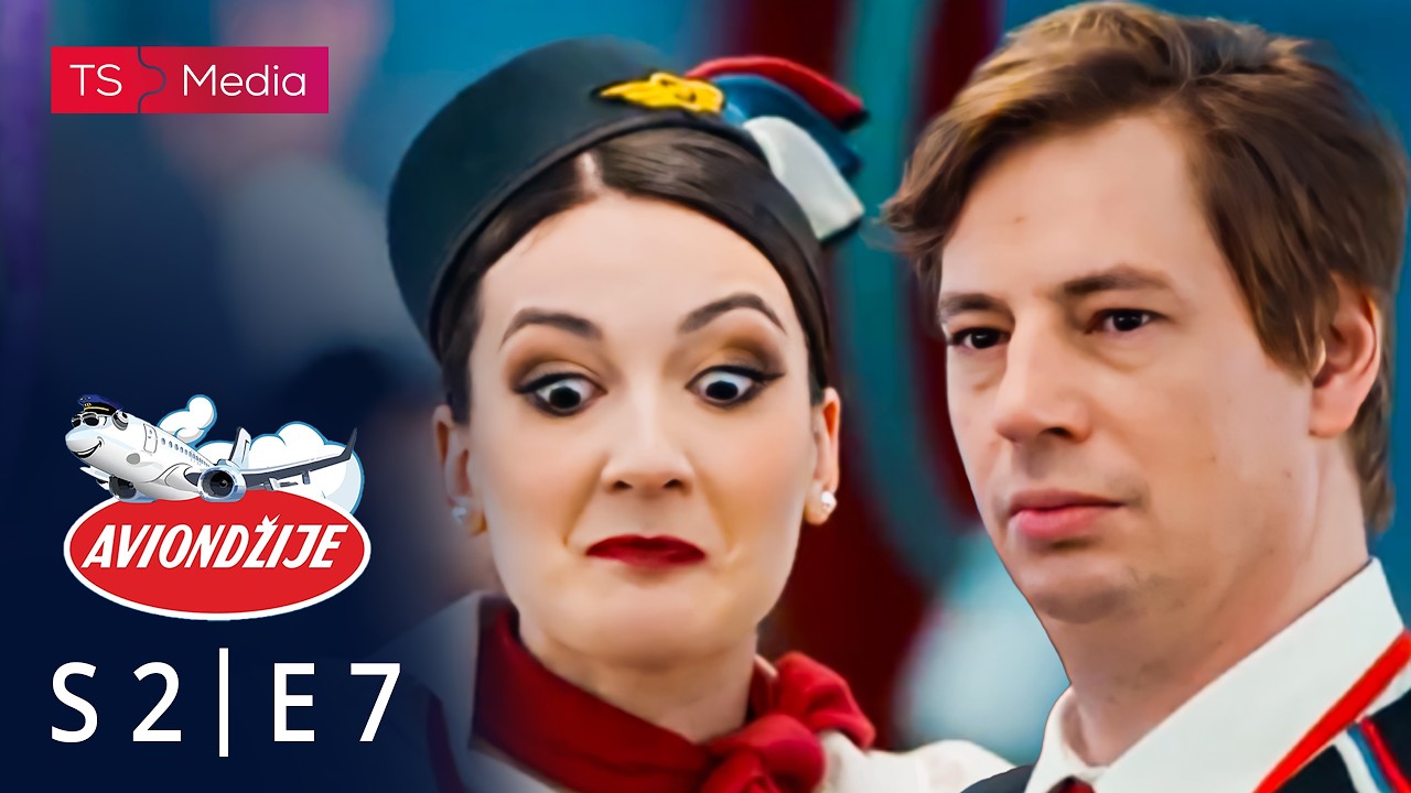 AVIONDŽIJE - Sezona 2 - Epizoda 7 (domaća serija)