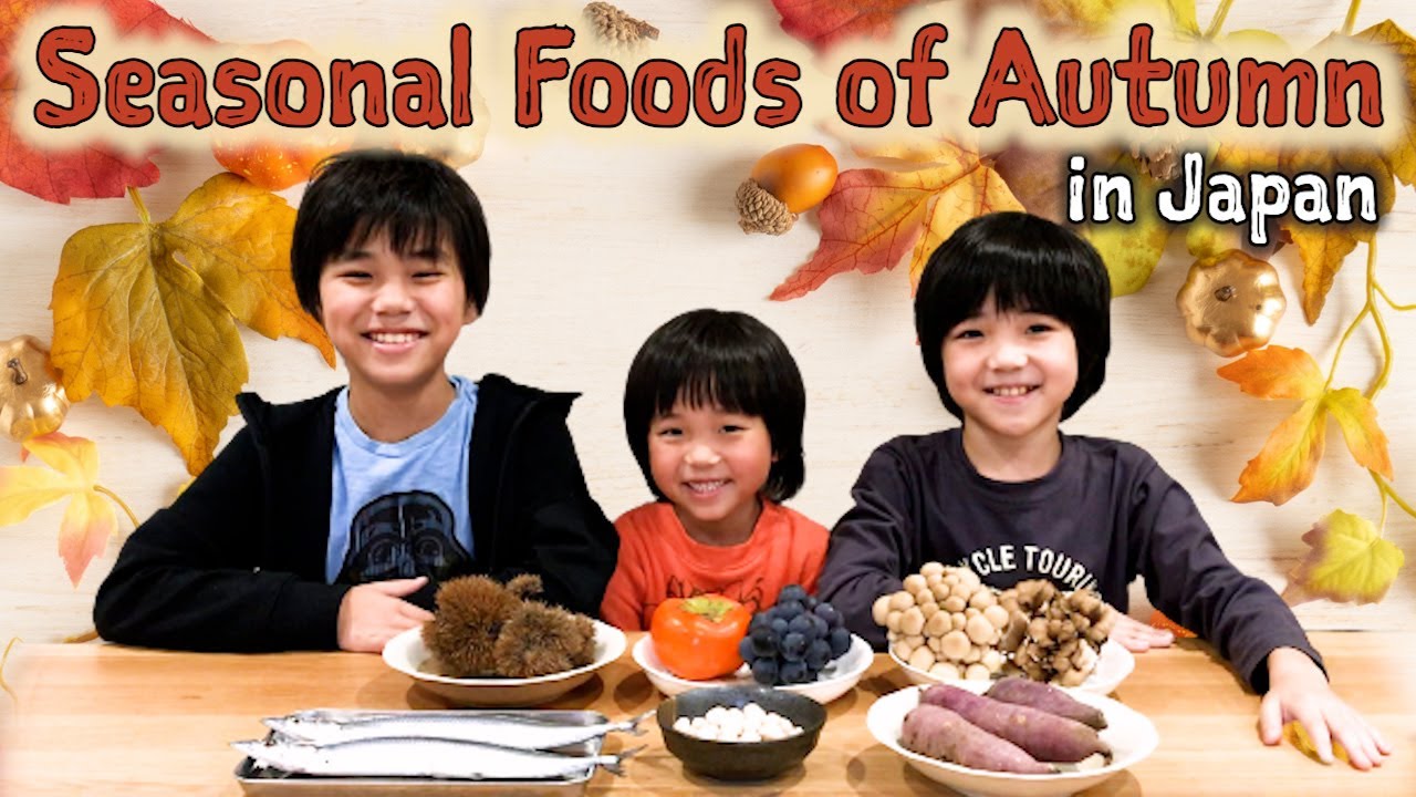 Seasonal Foods of Autumn in Japan