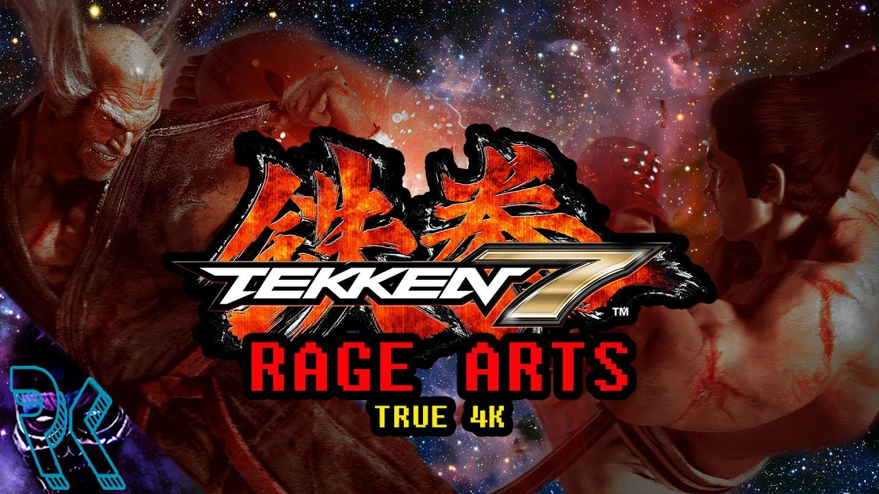 TEKKEN 7: All Rage Arts in TRUE 4K 60fps