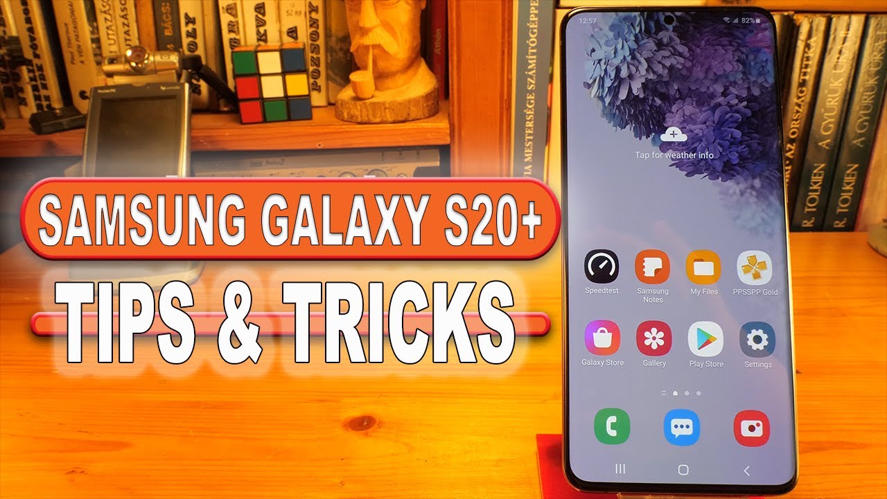 Samsung Galaxy S20 Plus - 25 Tips &Tricks