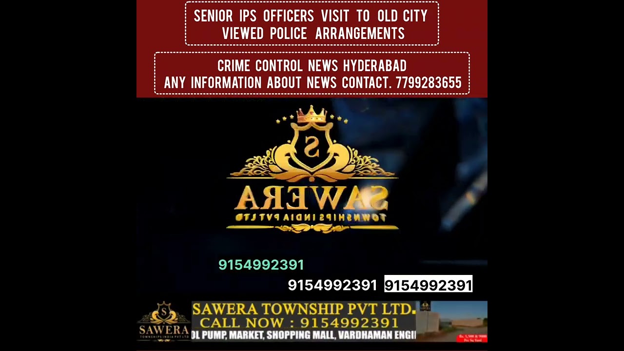 Senior IPS Officers Visit to Oldcity Viewed Police Arrangements