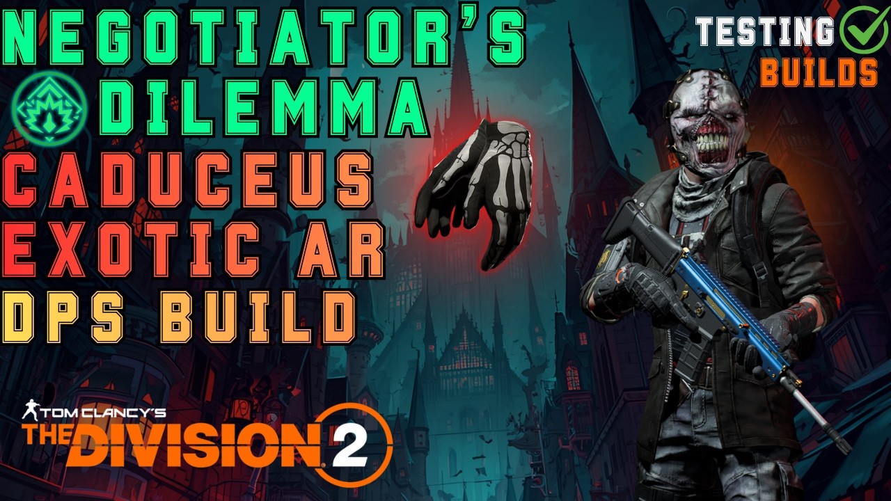 The Division 2 - Negotiator's Dilemma & Caduceus Exotic AR DPS Build with Overdogs