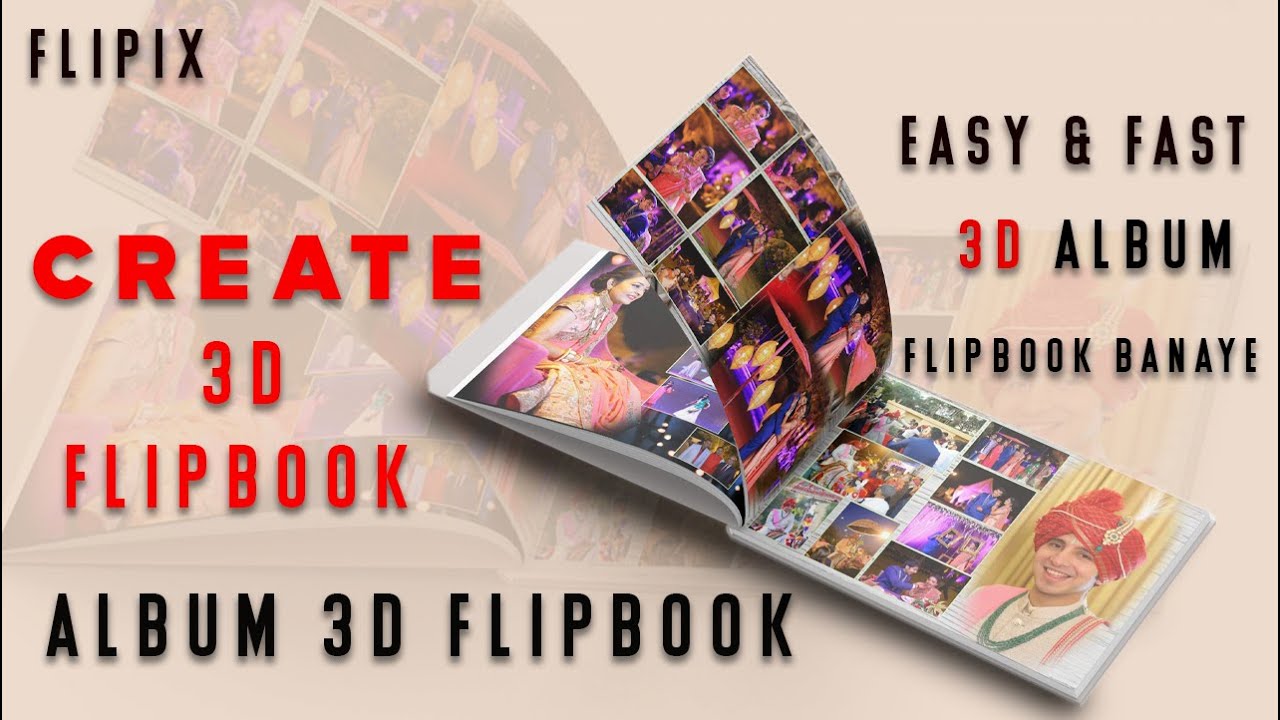 how to make flipbook |Create album flipbook 3d album | #flipix | Create 3D Flipbook Maker  Easy