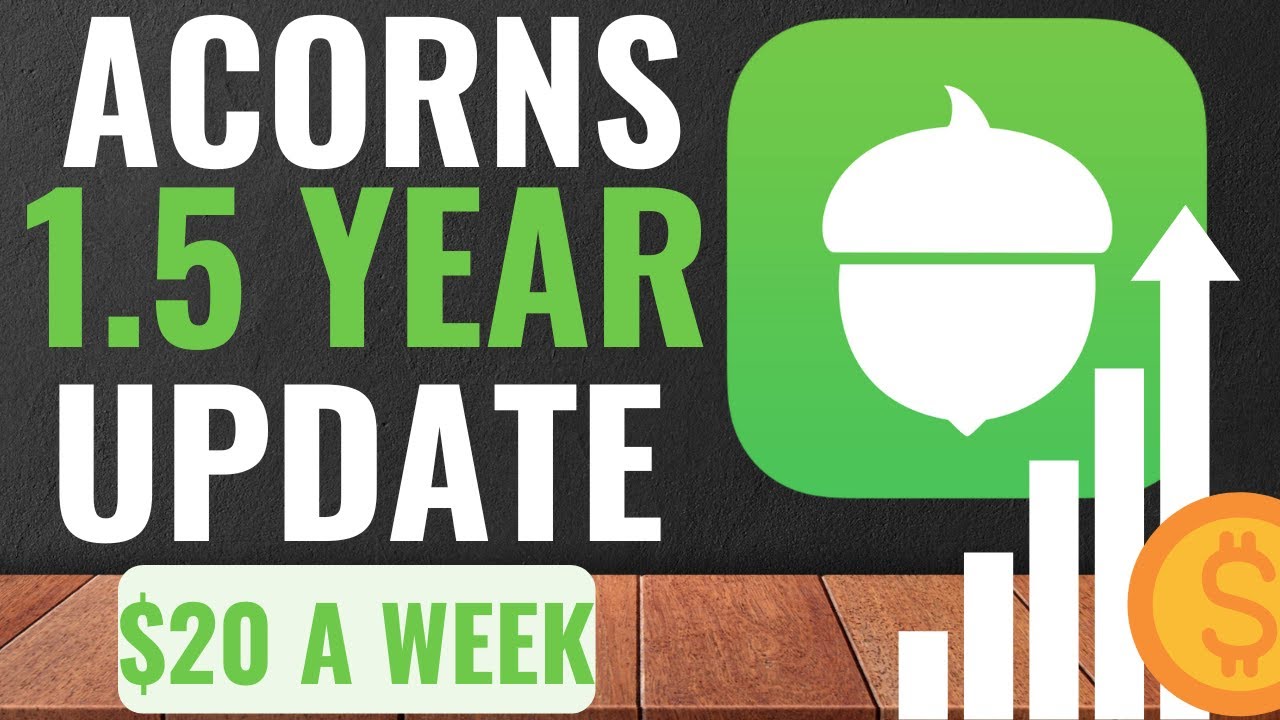 Acorns Investing 1.5 Years Portfolio Update ($20 a week invested)