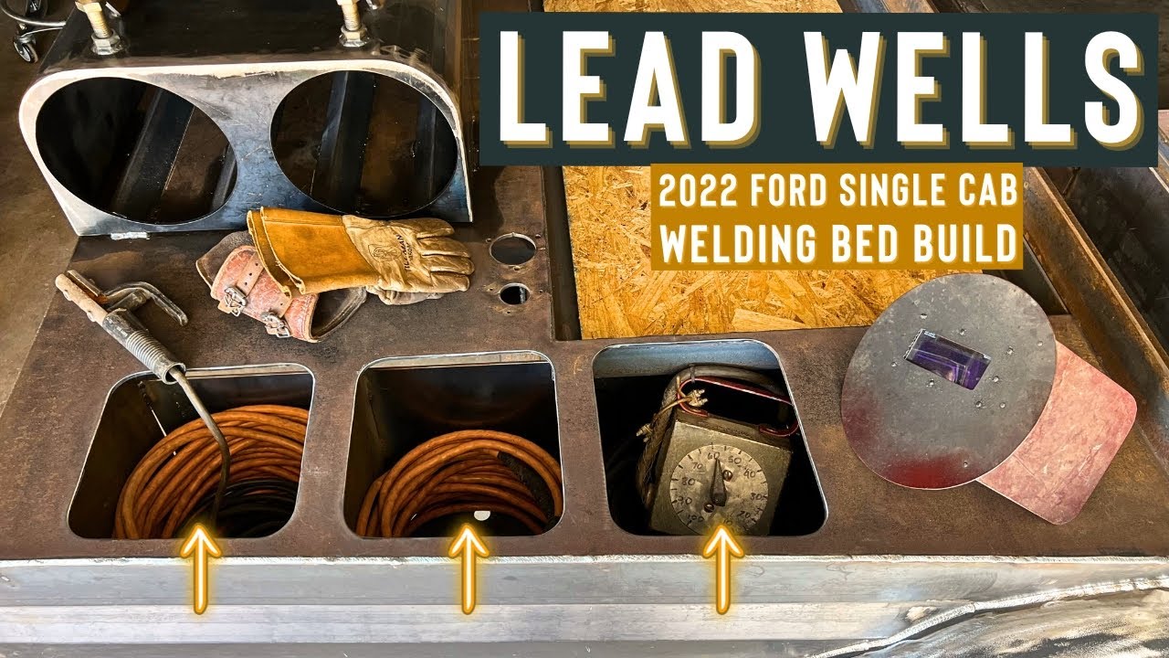 Hidden Welding Lead Wells - Secure Your Leads or They WILL Be Stolen (Pipeliner Welding Bed Build)
