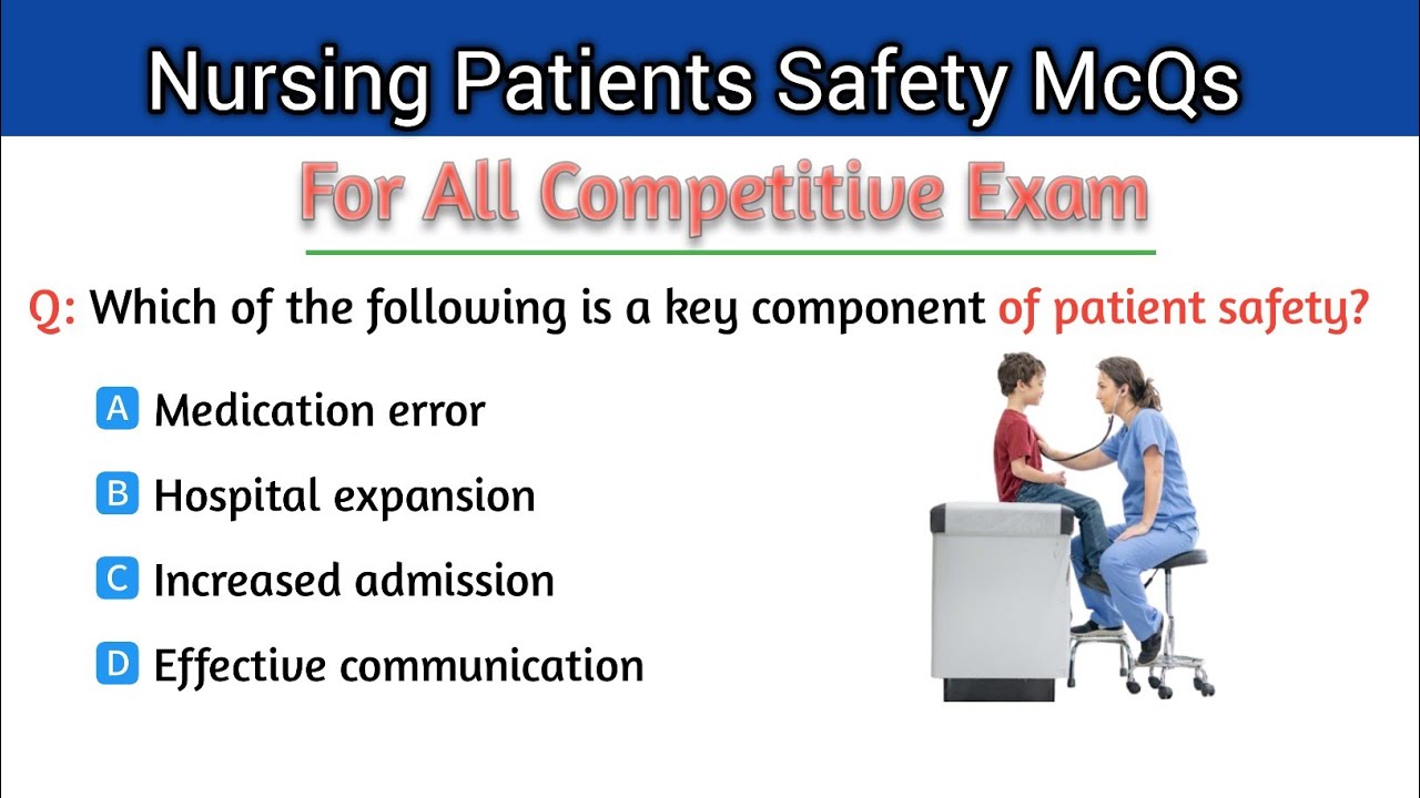 Nursing mcq | patients safety mcq | safety nursing mcq | top50 nursing mcq | staff nurse #nursing