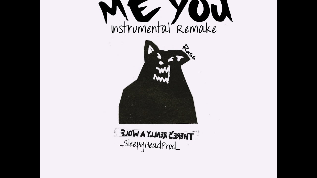 Me You~Russ(Instrumental Remake)*BEST