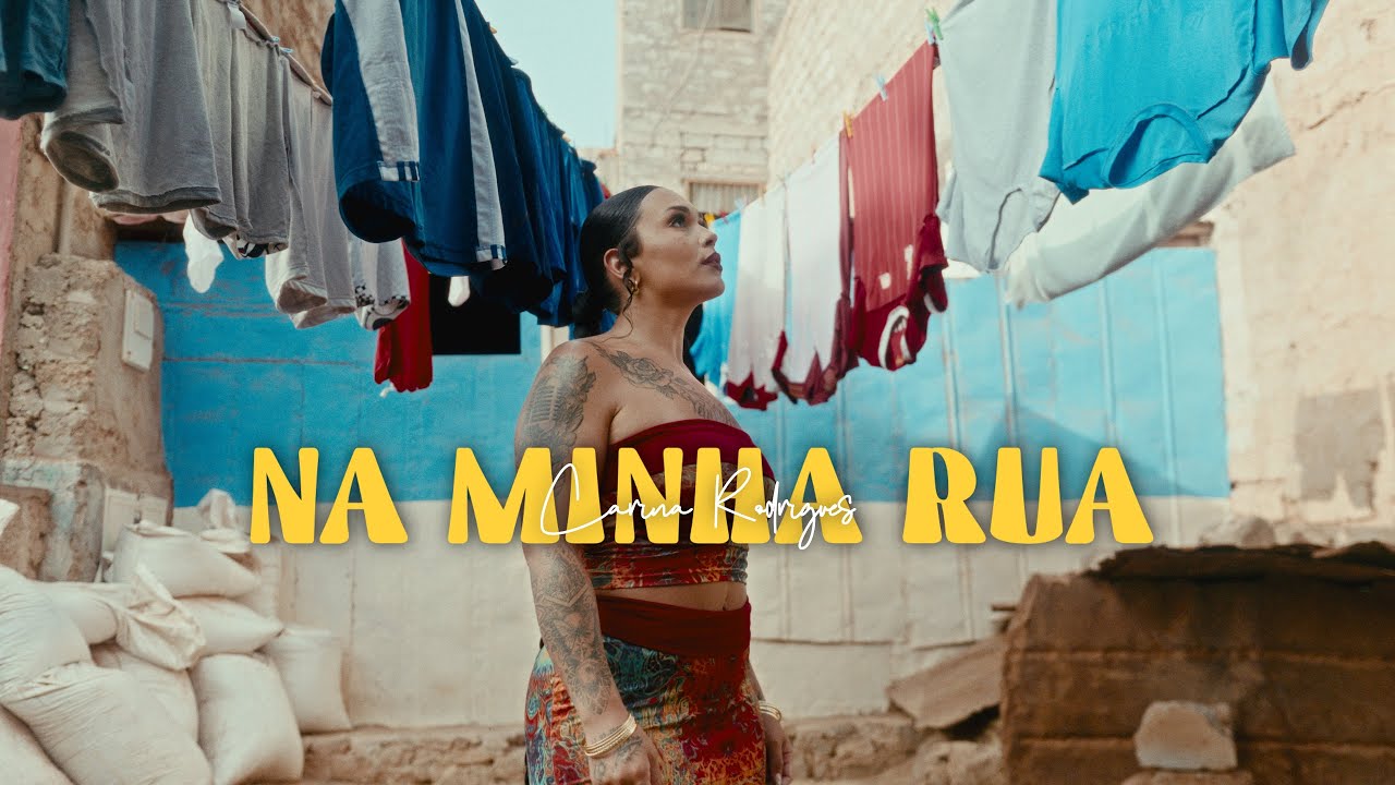 Carina Rodrigues - Na Minha Rua (Vídeo oficial)