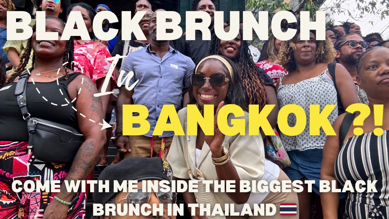 Inside the BIGGEST Black Brunch in Bangkok 🇹🇭 | Black Expat Life in Thailand
