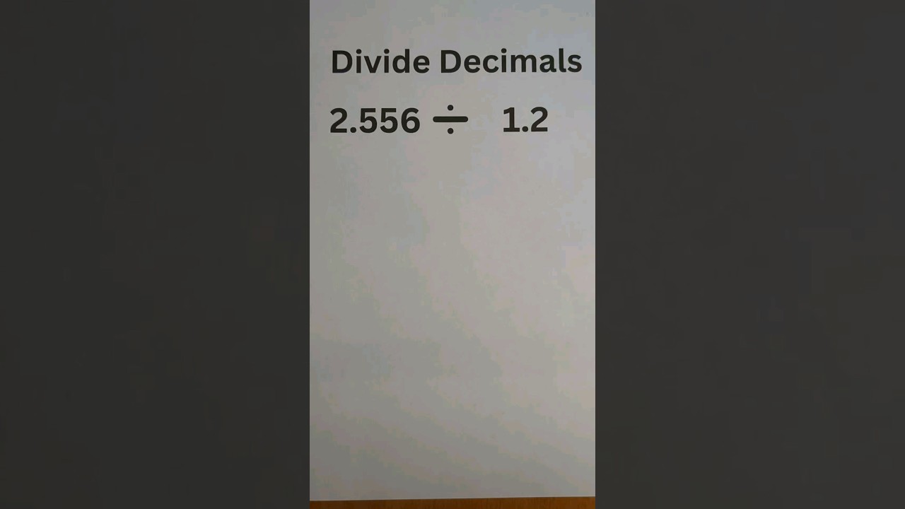 How to Divide Decimals by Decimals #shorts