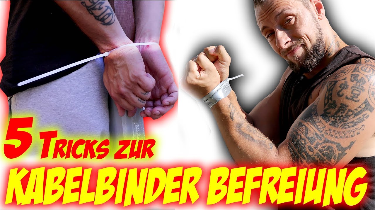 5 Tricks bei KABELBINDER  befreien bei gefesselten Händen + PANZERTAPE