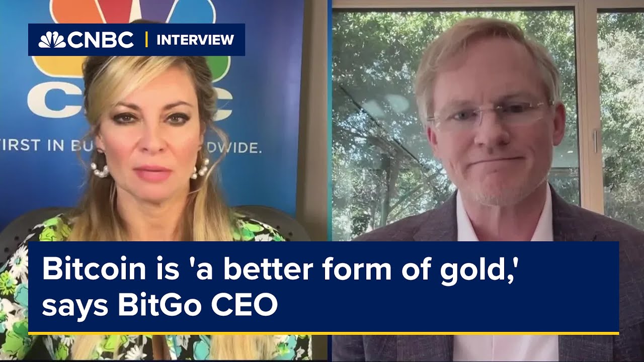 Bitcoin is 'a better form of gold,' says BitGo CEO