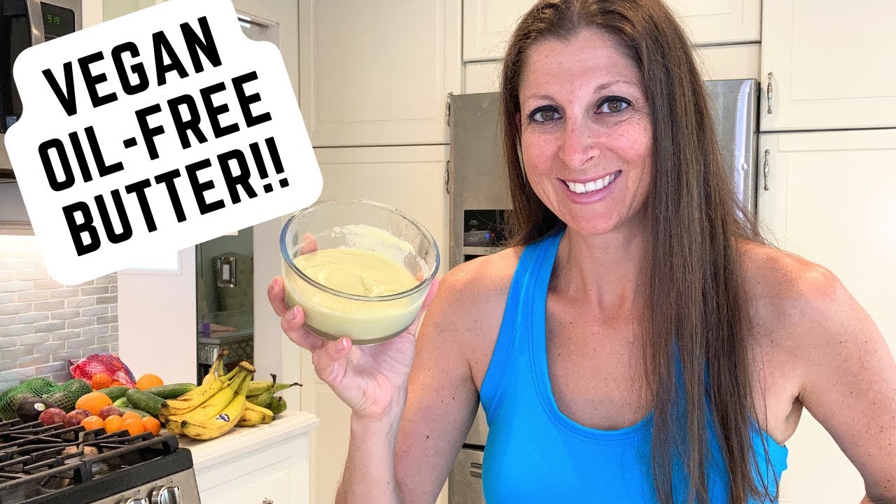 EASY VEGAN OIL-FREE BUTTER! WFPB