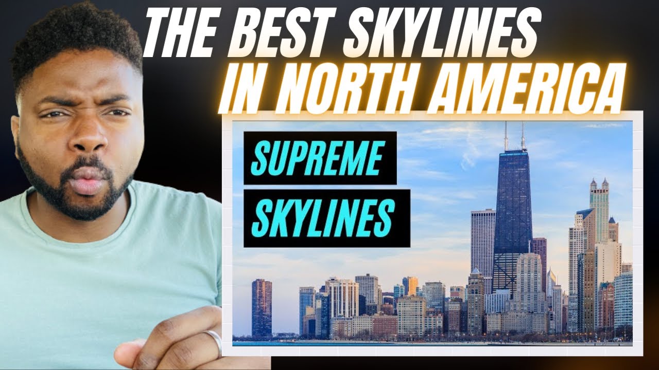 🇬🇧BRIT Reacts To THE BEST SKYLINES IN NORTH AMERICA!
