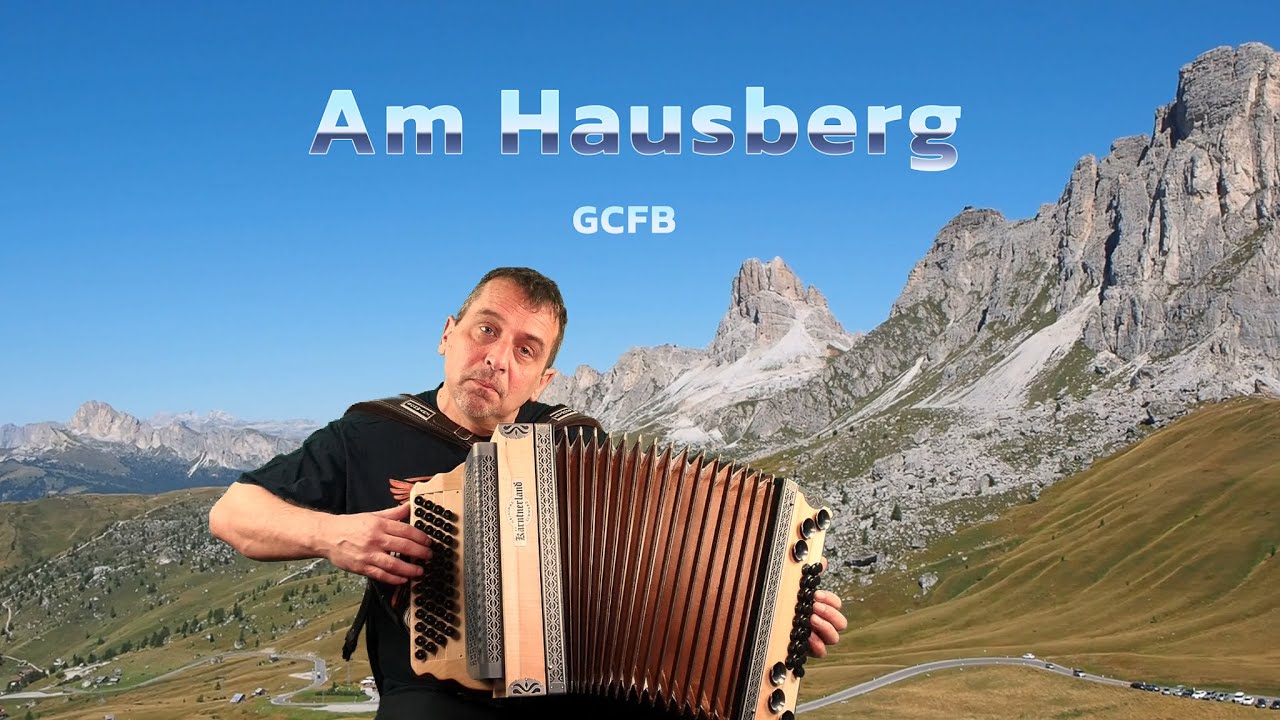Am Hausberg Landler - Steirische Harmonika, Stimmung GCFB