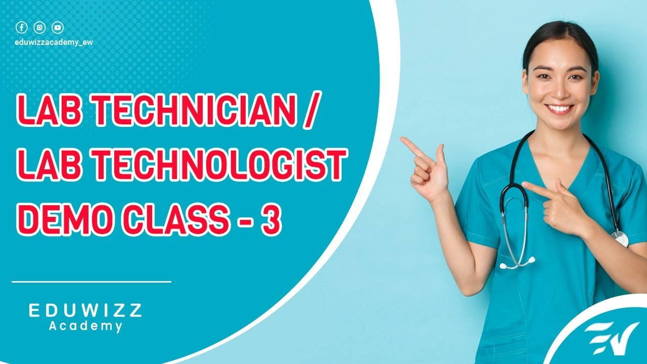 Lab Technician / Lab Technologist Demo Class -3