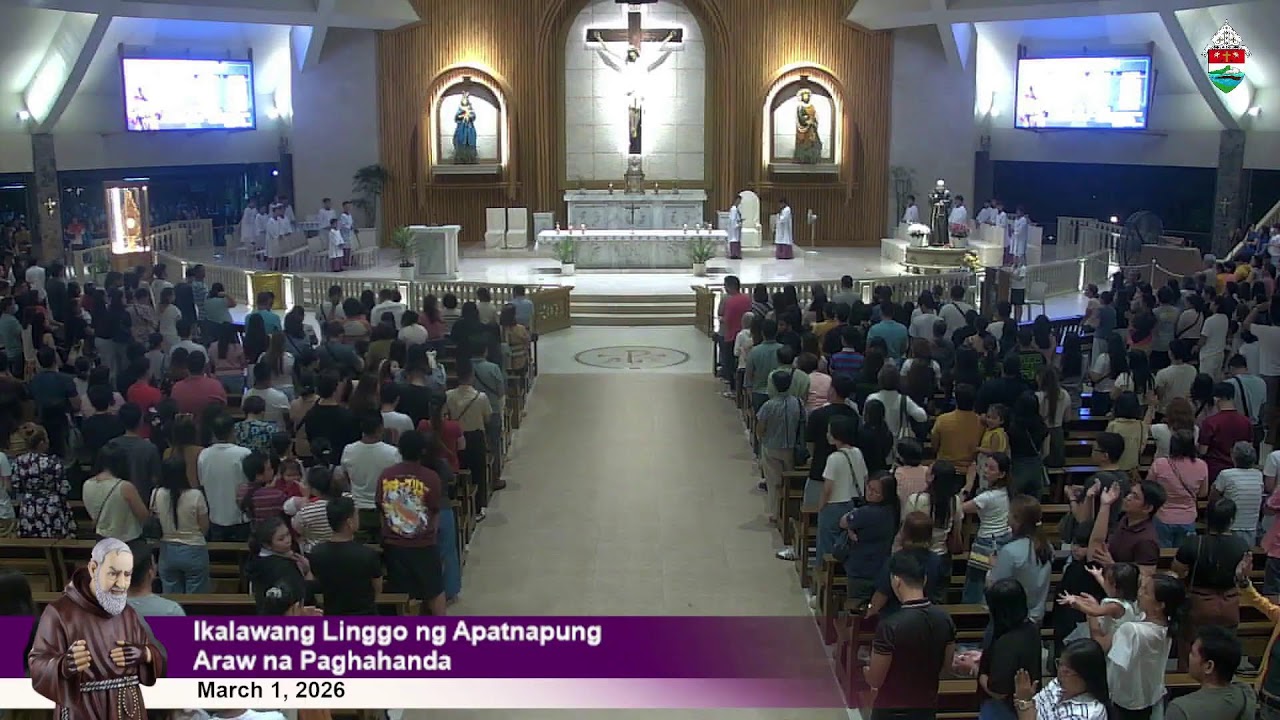 Mar 1, 2026 | 6 p.m. -  Ikalawang Linggo ng Apatnapung Araw na Paghahanda