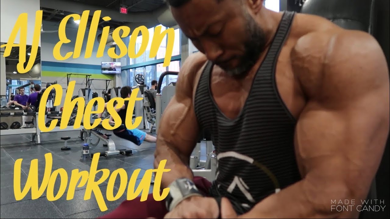 AJ Ellison / Chest Workout Routine