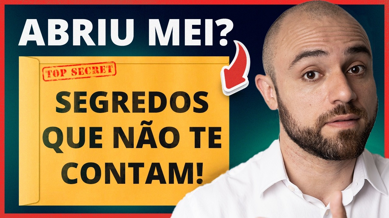 🤔Acabei de ABRIR Um MEI e Agora? Você PRECISA SABER DISSO JÁ! (Segredos Revelados)