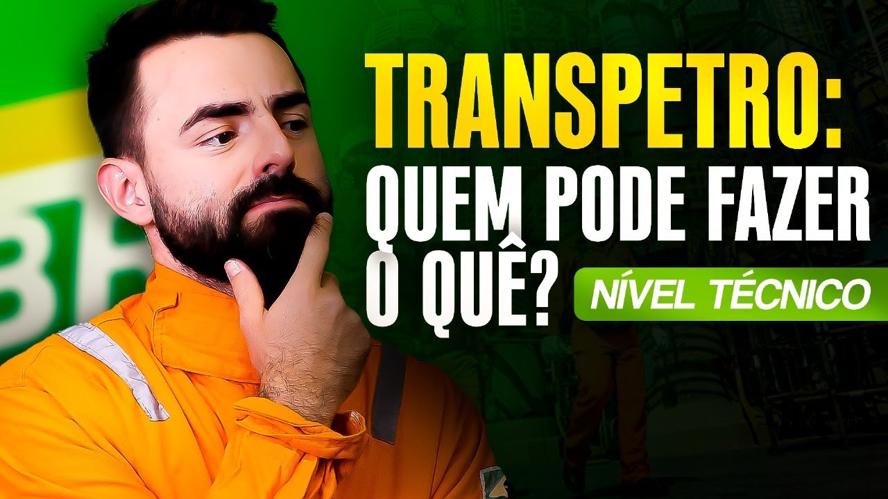 TRANSPETRO 2025: Veja se sua formação serve antes de estudar!