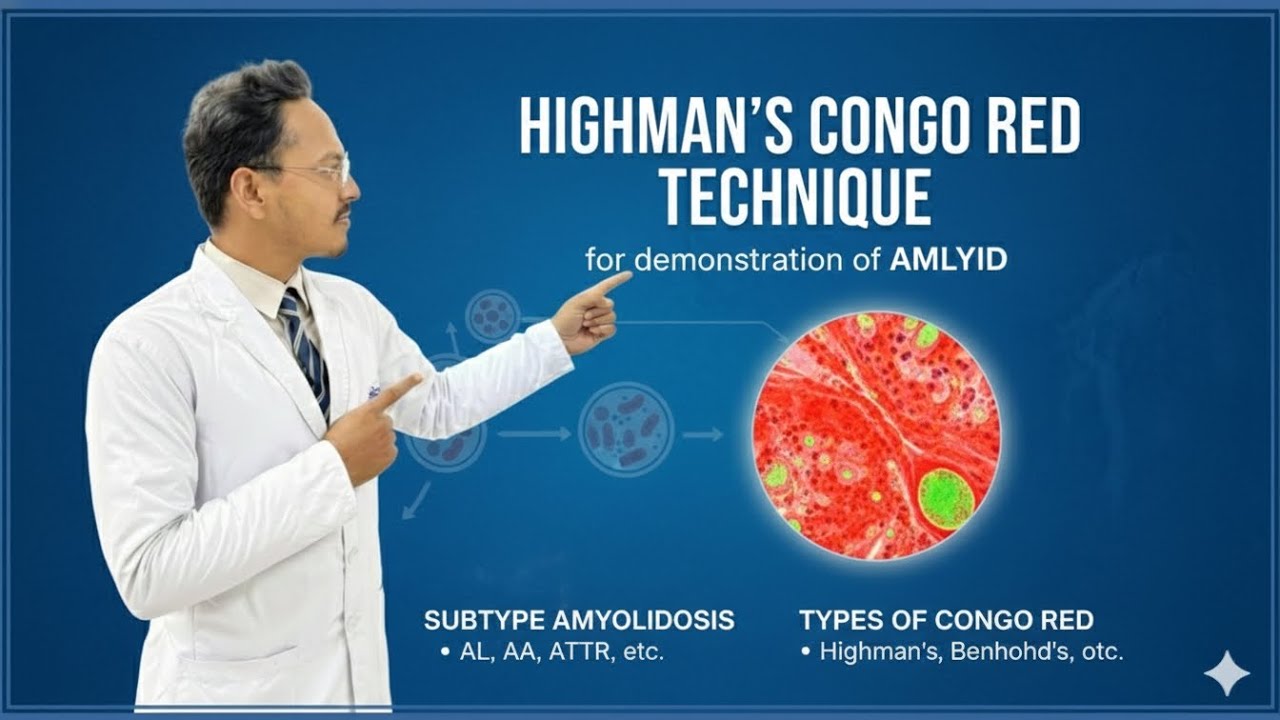 “Highman’s Congo Red Stain for Amyloid | Complete Protocol, Principle & Exam Tips (B.Sc. MLT)”