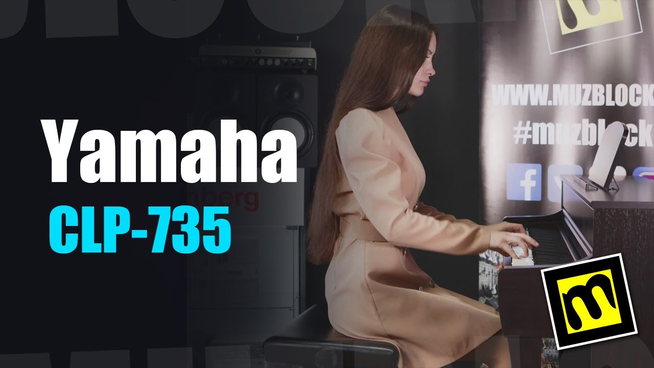 Yamaha CLP-735 - обзор цифрового фортепиано