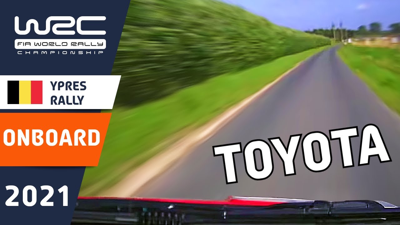 WRC Rally Onboard : Toyota : Renties Ypres Rally Belgium 2021 : Ogier - Evans - Rovanper&auml;