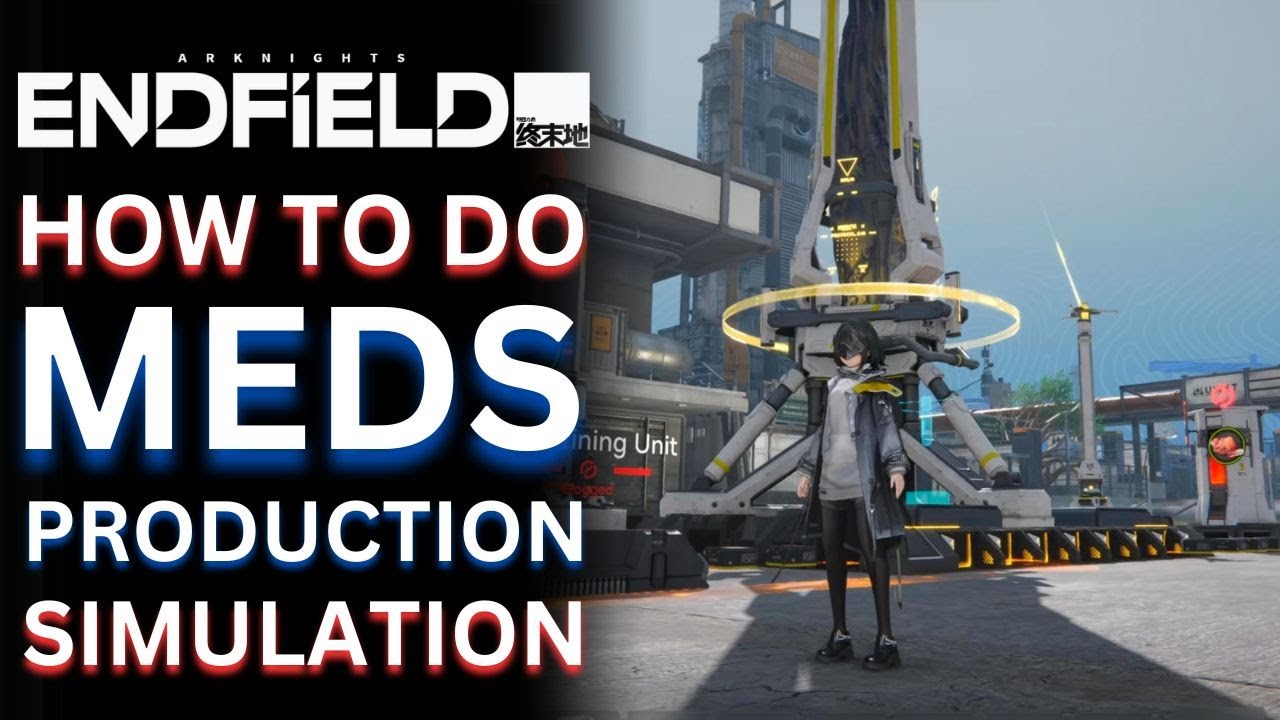 How to complete Meds Production Simulation in Arknights Endfield