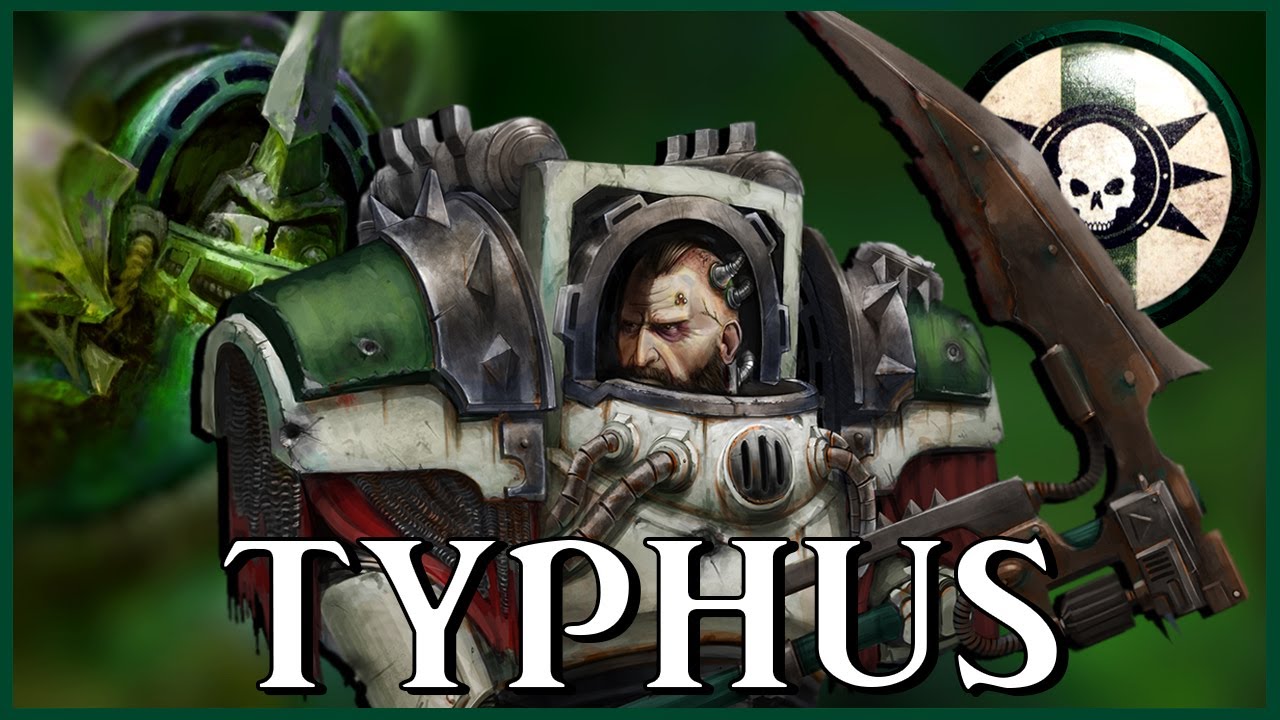 CALAS TYPHON - Typhus The Traveller | Warhammer 40k Lore