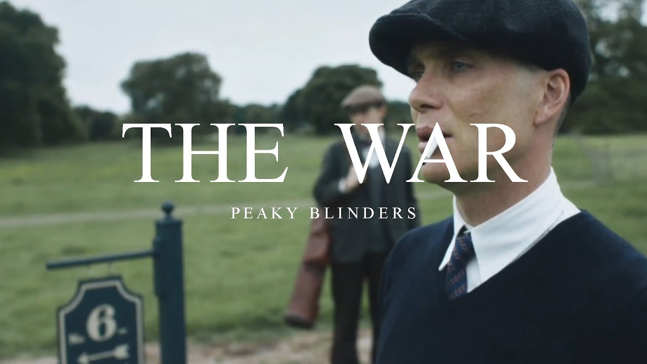 THE WAR - Tommy Shelby | Peaky Blinders edit