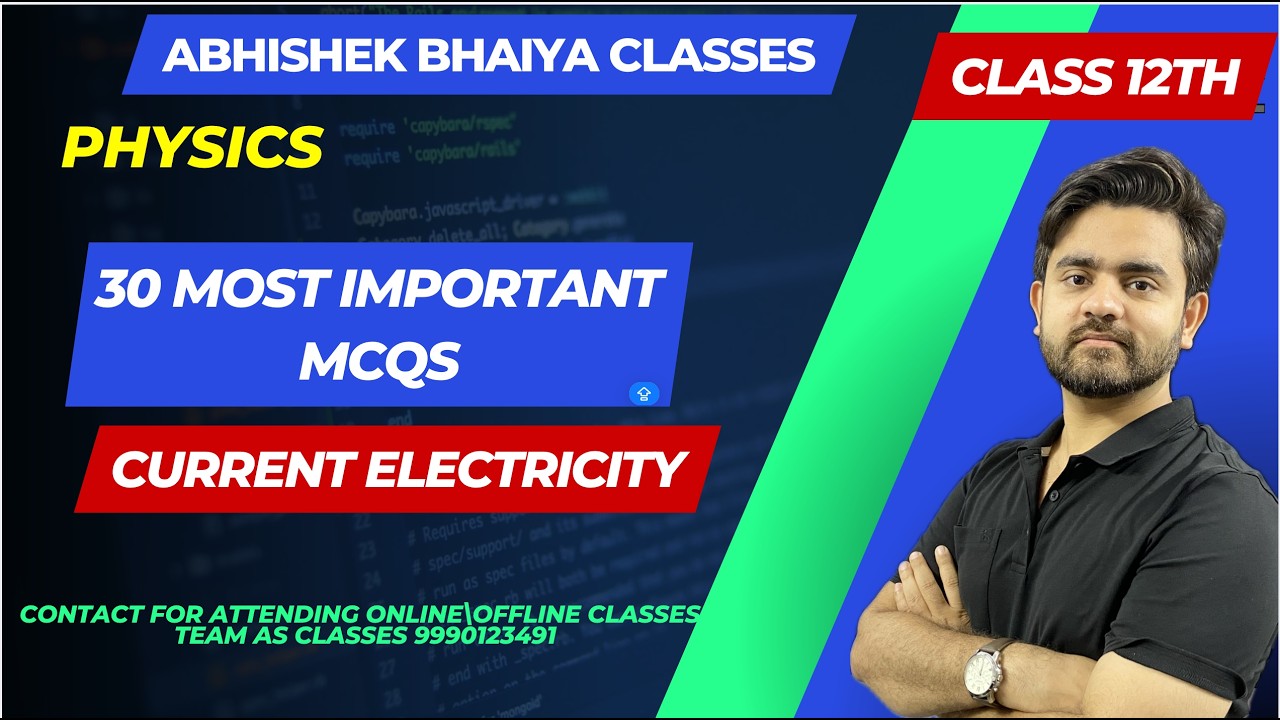 30+ IMP PYQS || CURRENT ELECTRICITY ( PART 2 )|| PHYSICS CLASS 12TH