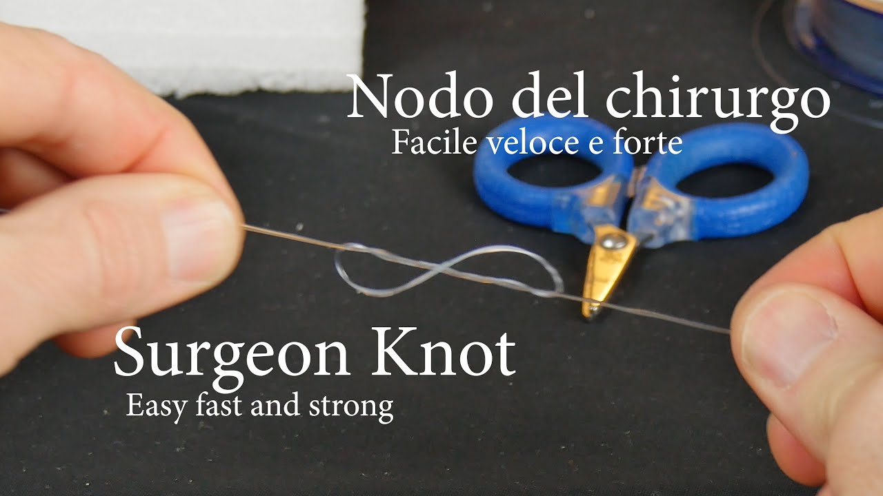 Come fare il nodo del chirurgo per bloccare due pezzi di nylon Pesca ninfa streamer facile spinning