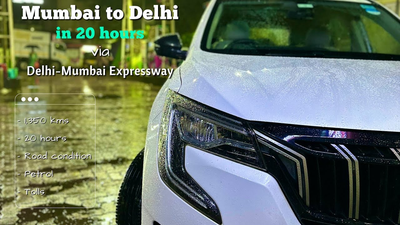 We Drove Mumbai to Delhi NON-STOP! | 1350 KM in 20 Hours | XUV700