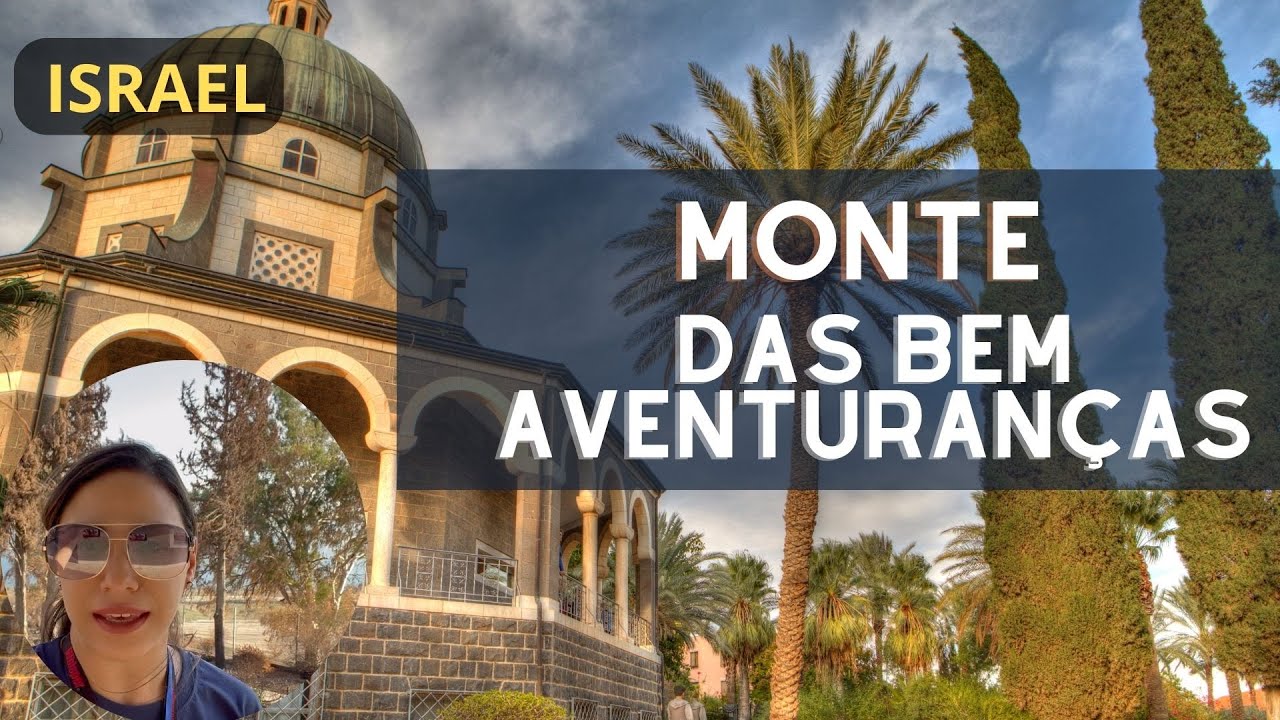Monte das bem aventuranças em Israel
