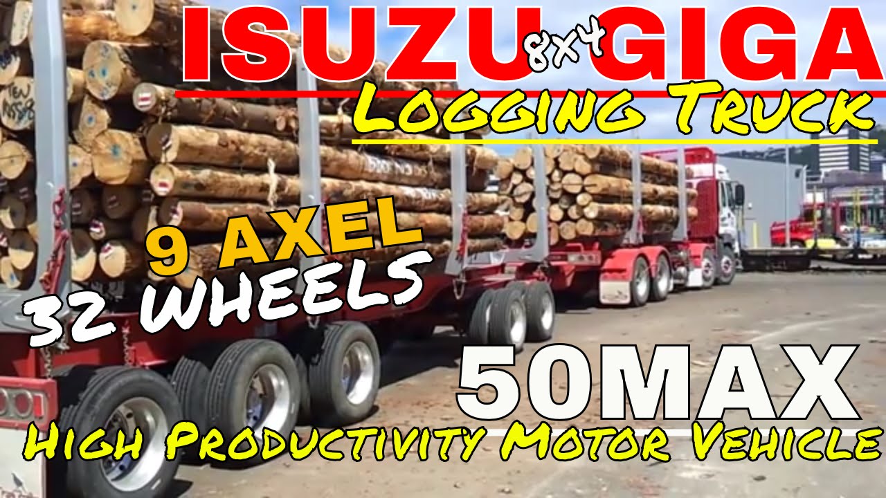 Isuzu Giga C-Series 8x4 Logging Truck 50MAX High Productivity Motor Vehicle (HPMV)