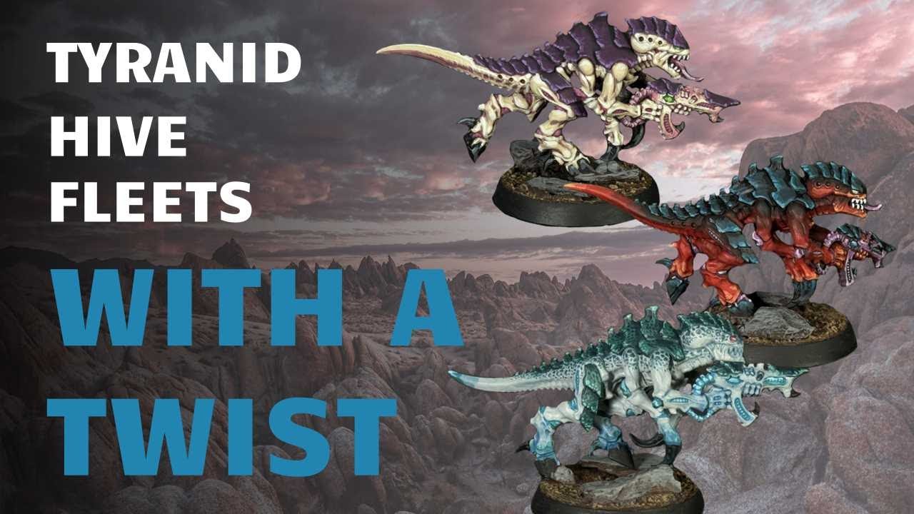 Painting Popular Tyranid Hive Fleets with my own spin!