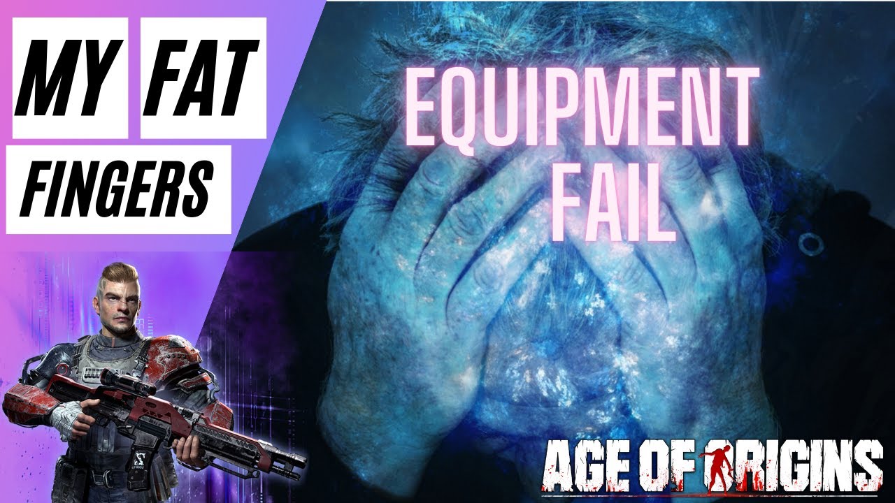 My Equipment Disaster - Age of Origins
