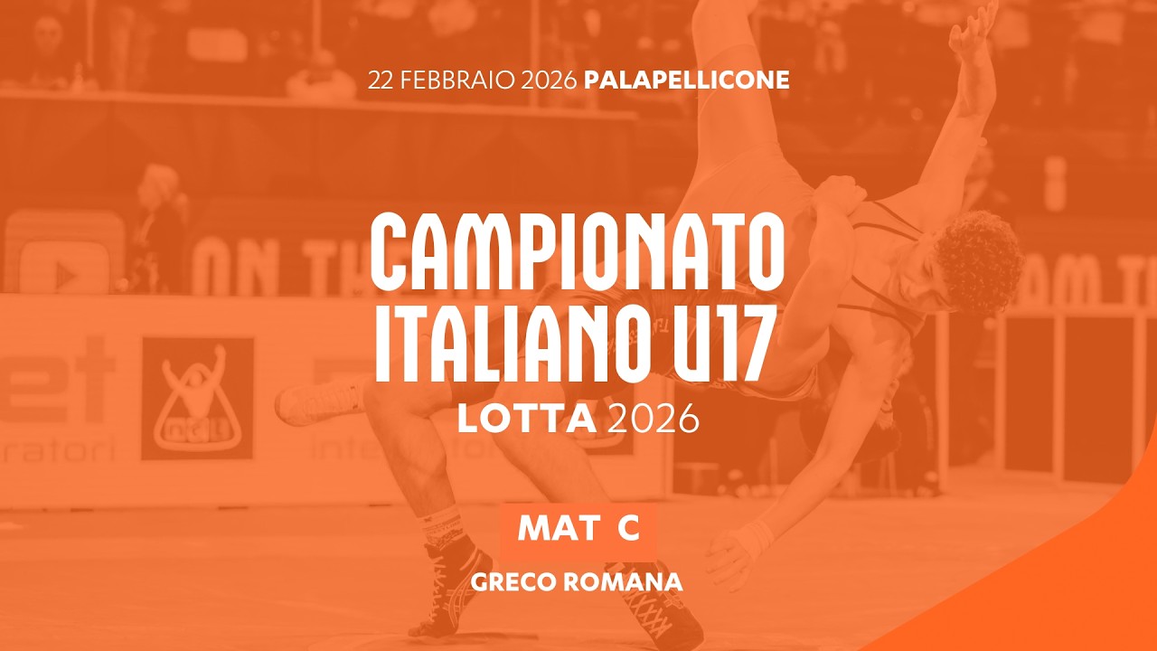 🔴 LOTTA 🤼‍♂️ Campionato Italiano U17 2026 GR 🇮🇹 Day2 MatC