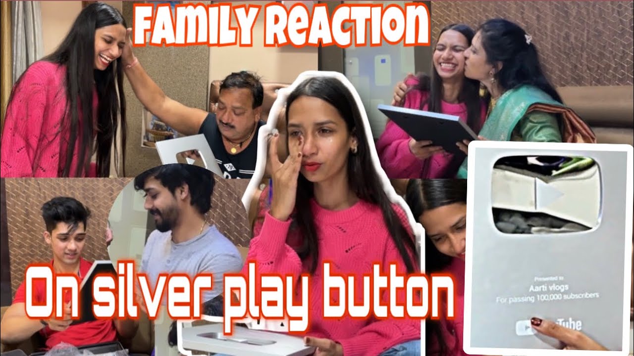 Aarti got emotional 🥺| Silver play button aagaya 🥺| Family reaction 😍| Aarti vlogs |