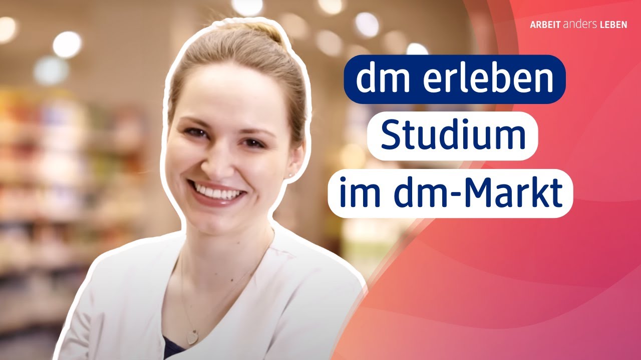 Duales Studium bei dm I dm erleben ❤️