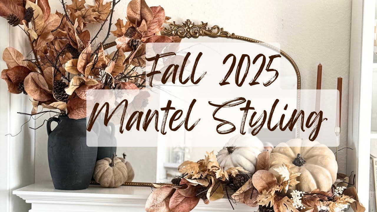 NEW 2025 Fall Mantel Decorating Ideas, Fall decor inspiration, neutral fall styling, fall 2025